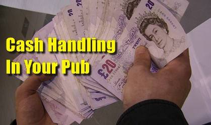 Pub Landlord Advice - Cash Handling